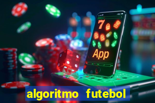 algoritmo futebol virtual bet365